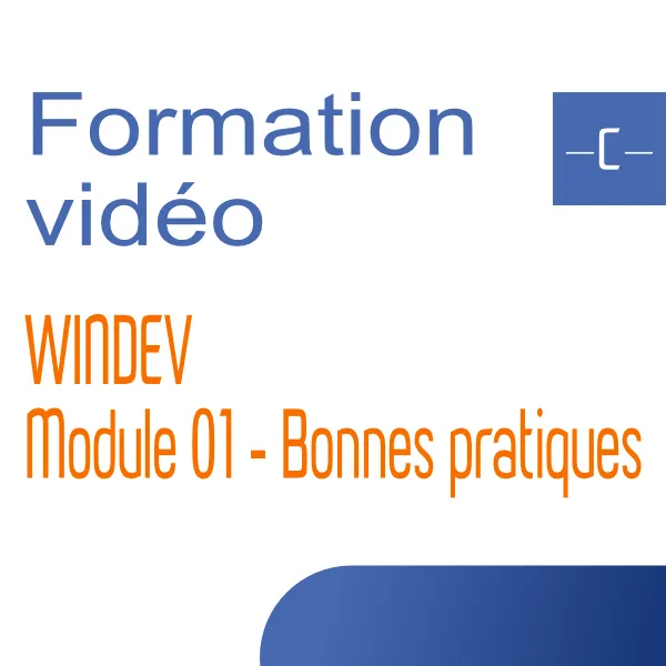 INTEGRAL WINDEV - Module 01 - Bonnes pratiques