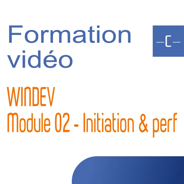 [iw_m02] INTEGRAL WINDEV - Module 02 - Initiation & perfectionnement